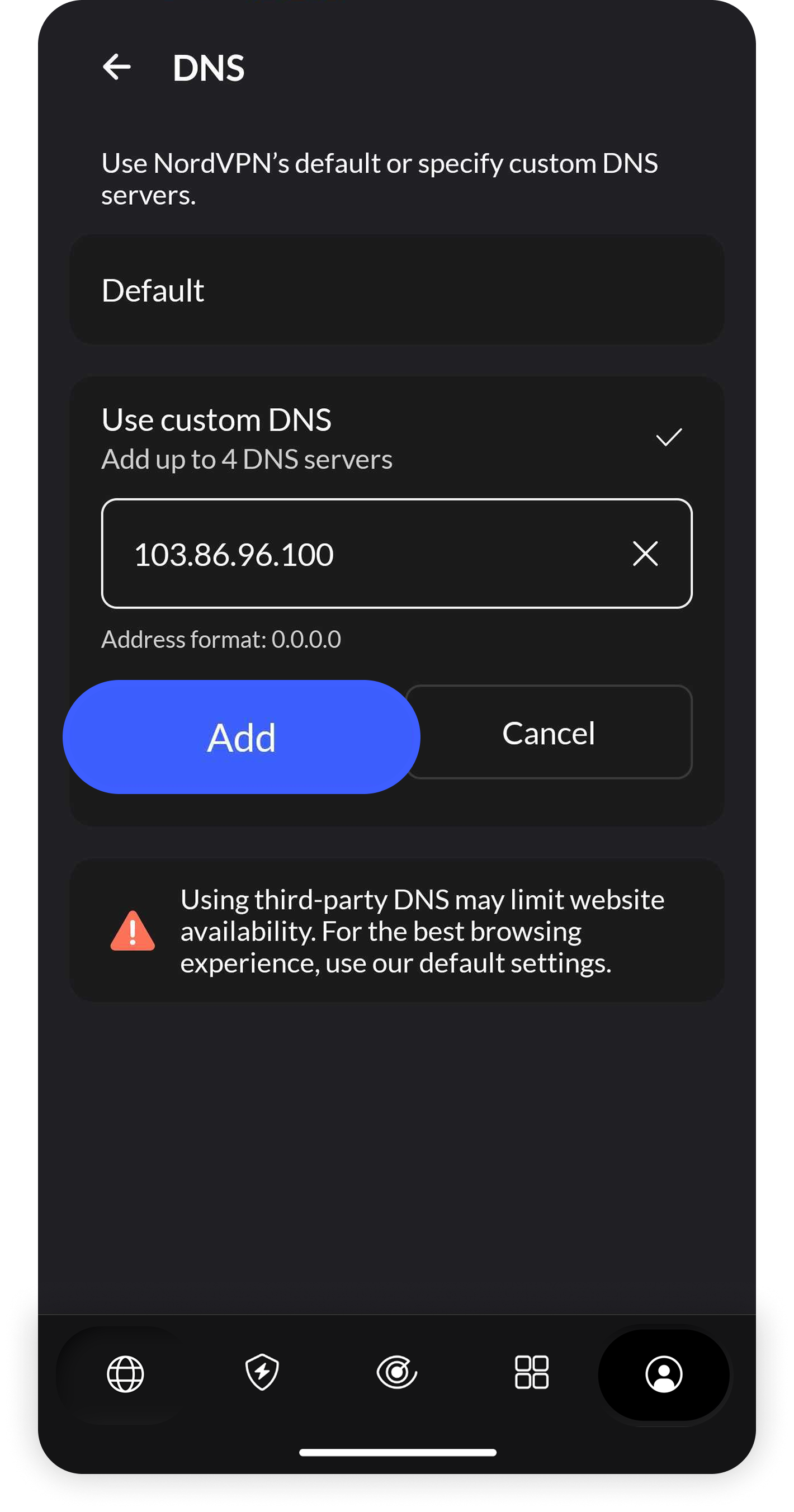 NordVPN Android app DNS screen with 'Use custom Custom' selected, 103.86.96.100 entered in the DNS field, and Add button visible