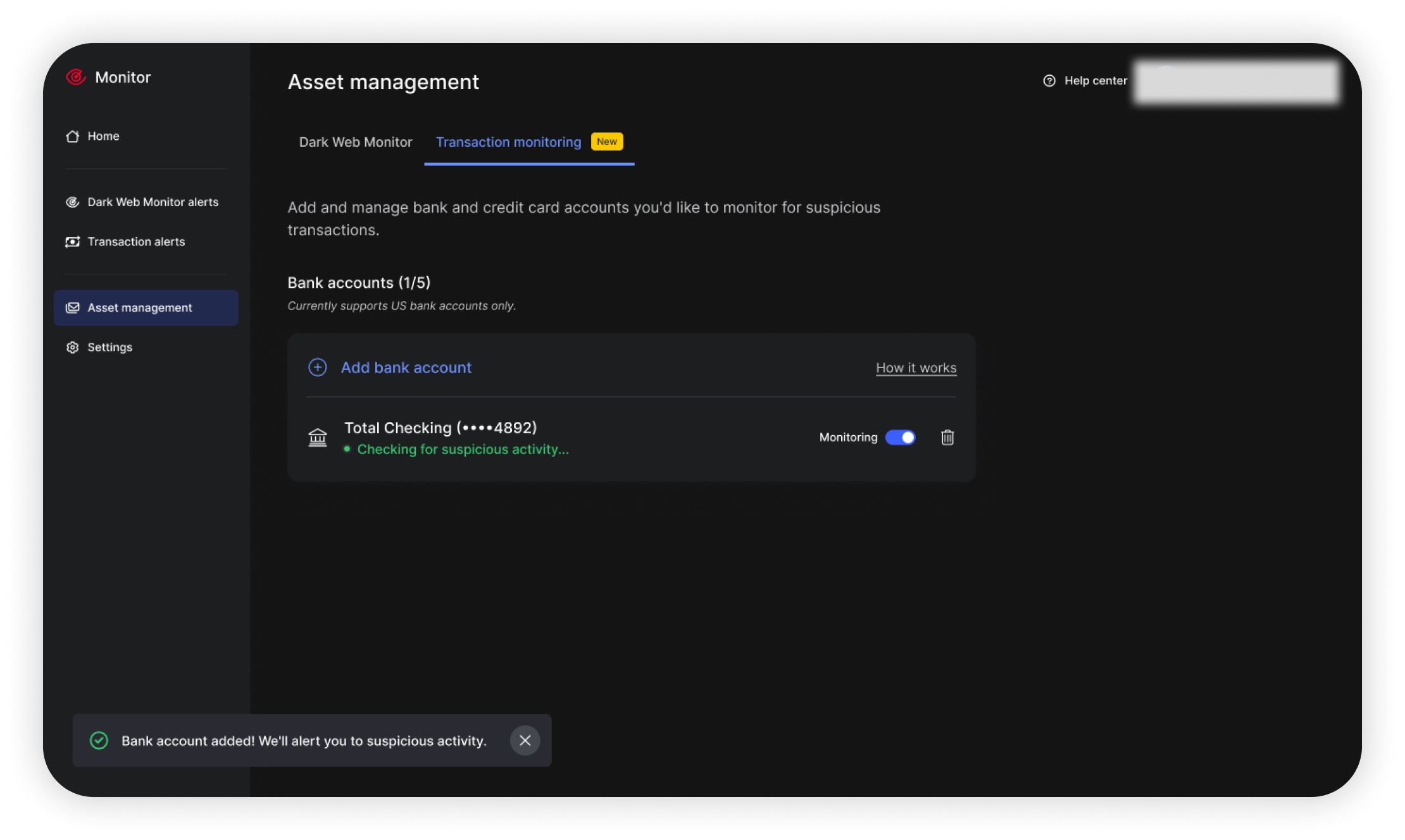 Página de gestión de activos que muestra una cuenta bancaria conectada con el botón de activación de la supervisión activado y una notificación de que la cuenta bancaria se ha añadido correctamente